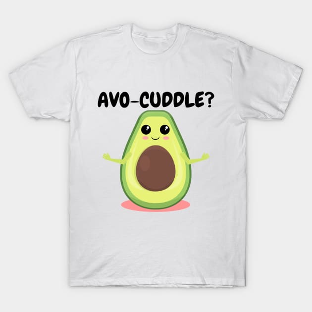 Avo-cuddle T-Shirt by WOAT